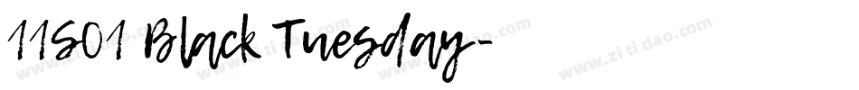 11S01 Black Tuesday字体转换